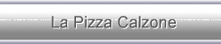 La Pizza Calzone